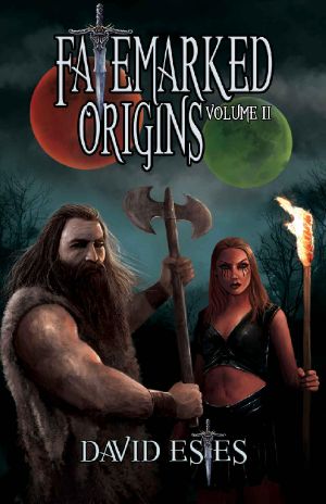 [The Fatemarked Epic 1.50] • Fatemarked Origins · Volume II